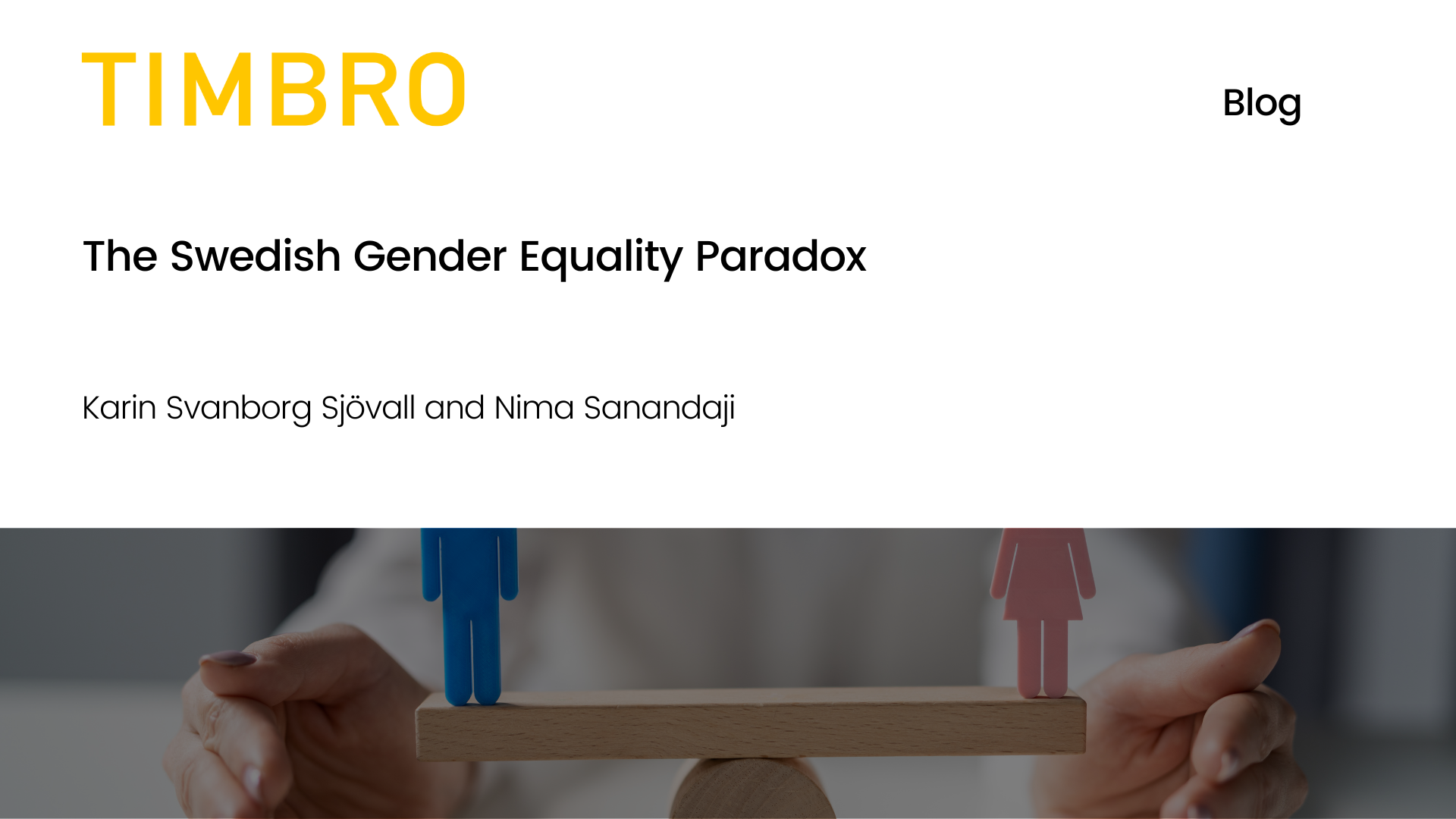 The Swedish Gender Equality Paradox Epicenter